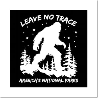 Leave No Trace America National Parks Shirt Funny Big Foot Gift For Men Wonen Posters and Art